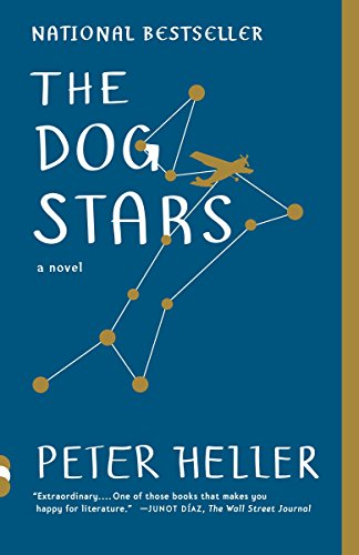 The Dog Stars -- Peter Heller, Paperback