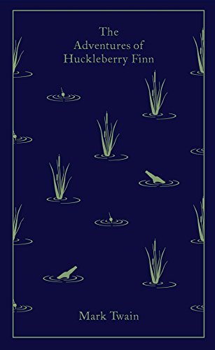 The Adventures of Huckleberry Finn -- Mark Twain, Hardcover