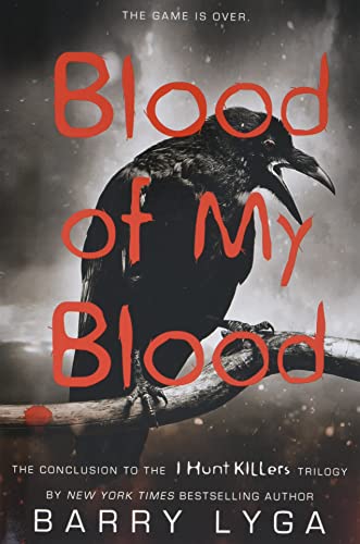 Blood of My Blood -- Barry Lyga, Paperback
