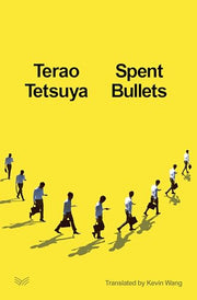 Spent Bullets by Tetsuya, Terao