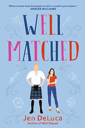 Well Matched -- Jen DeLuca, Paperback