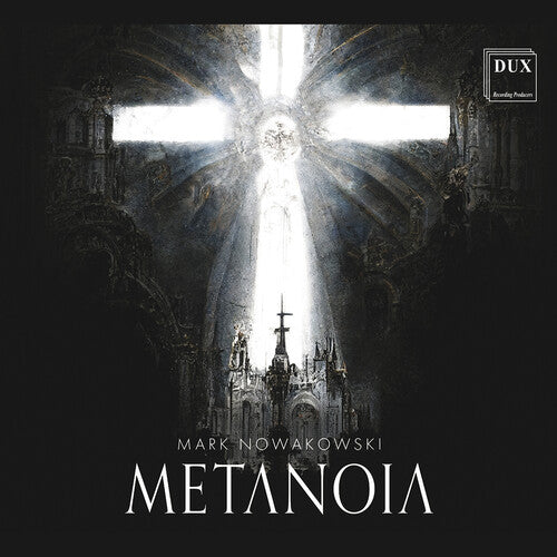 Metanoia -- Nowakowski / Monteverdi Cello Octet, CD