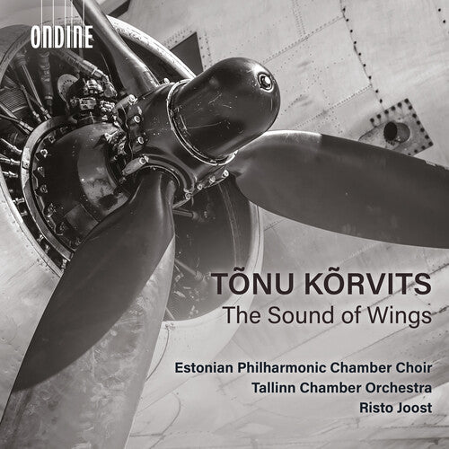 Sound Of Wings -- Korvits / Joost / Tallinn Chamber Orchestra, CD