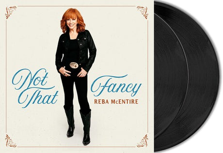 Not That Fancy, Reba Mcentire, LP
