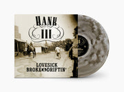 Lovesick Broke & Driftin