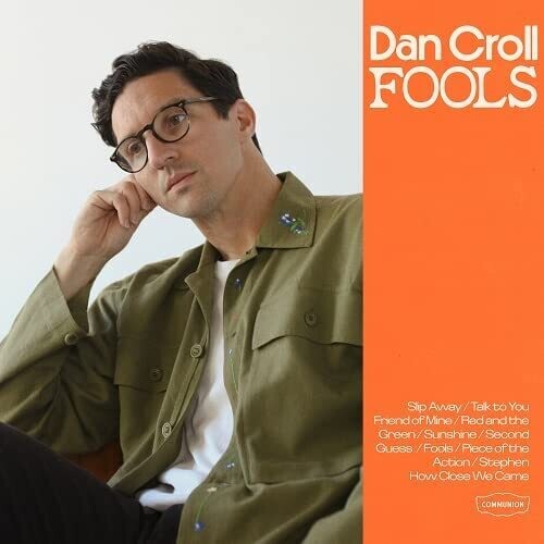 Fools -- Dan Croll, CD