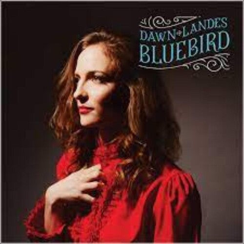 Bluebird -- Dawn Landes, LP
