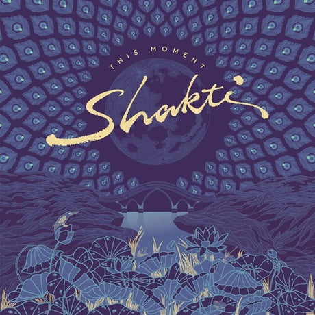 This Moment, Shakti, LP