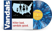 Hitler Bad Vandals Good