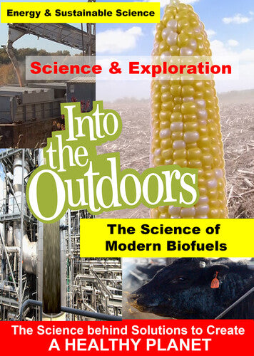 Science Of Modern Biofuels -- DVD