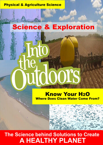 Know Your H2O - Where Does Clean Water Come From? -- DVD