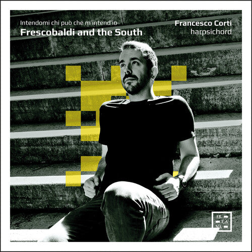 Intendami Chi Puo Che M Intend Io -- Frescobaldi / Corti, CD
