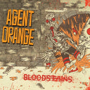 Bloodstains, Agent Orange, LP