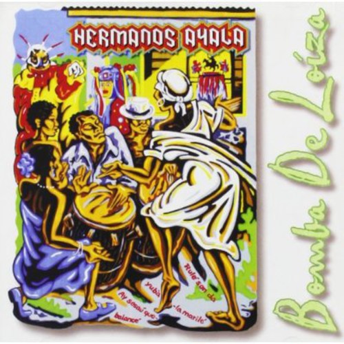 Bomba De Loiza -- Hermanos Ayala, CD