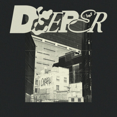 Careful, Deeper, Cassette