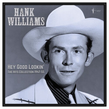 Hey Good Lookin': The Hits 1949-53, Hank Williams, LP