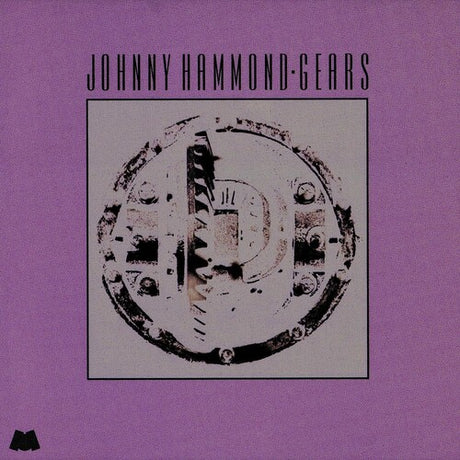 Gears (Jazz Dispensary Series), Johnny Hammond, LP