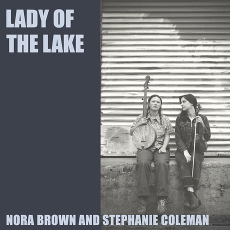 Lady Of The Lake, Nora / Coleman Brown, LP