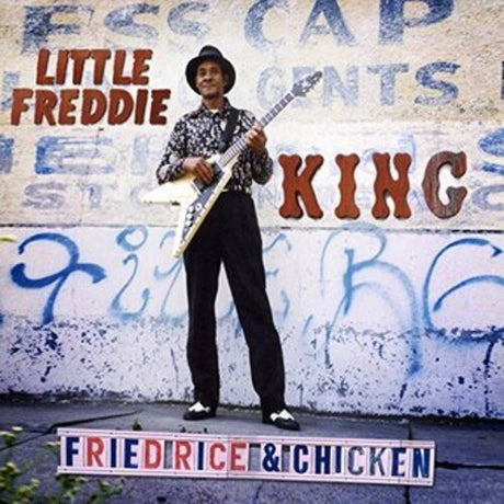Fried Rice & Chicken, Little Freddie King, LP