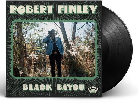 Black Bayou, Robert Finley, LP