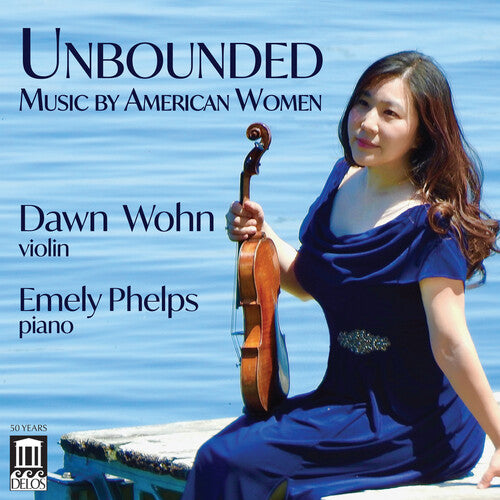 Unbounded - Music BY American Women -- Beach / Higdon / Wohn, CD