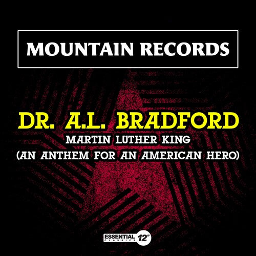 Martin Luther King (An Anthem For An American Hero -- DR. A.L. Bradford, CD