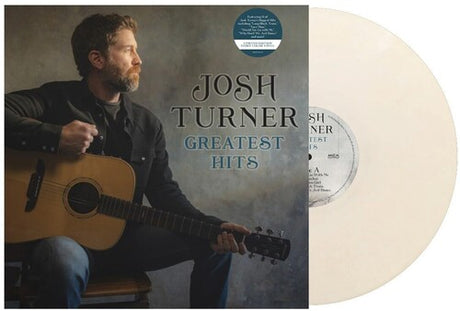 Greatest Hits, Josh Turner, LP