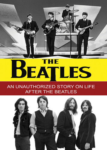 The Beatles - An Unauthorized Story -- DVD