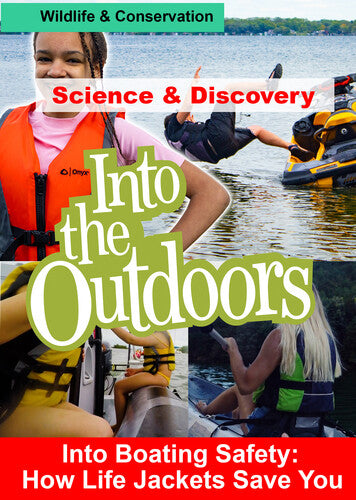 Into Boating Safety: Jackets -- DVD
