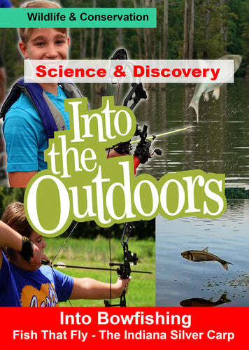 Into Bowfishing - Fish That FLY -- DVD