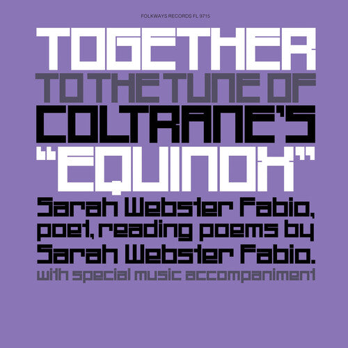 Together To The Tune Of Coltrane's Equinox