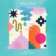 With Love Vol. 2 Compiled By Miche / Various