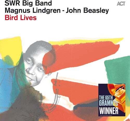 Bird Lives -- SWR Big Band / Beasley,John / Lindgren,Magnus, LP