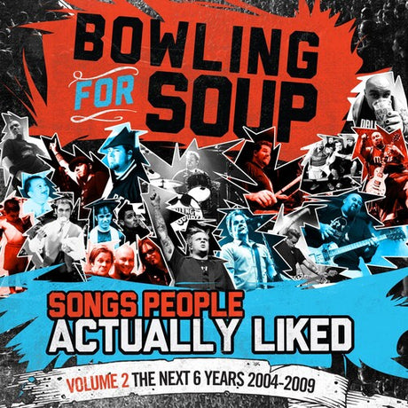 Songs People Actually Liked - Volume 2 - The Next, Bowling For Soup, LP