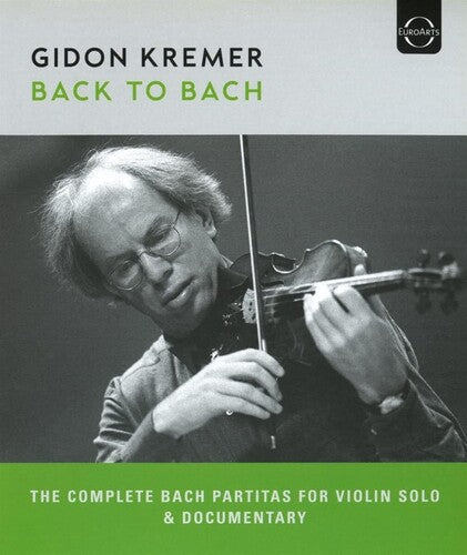 Back To Bach -- Gidon Kremer, Blu-ray