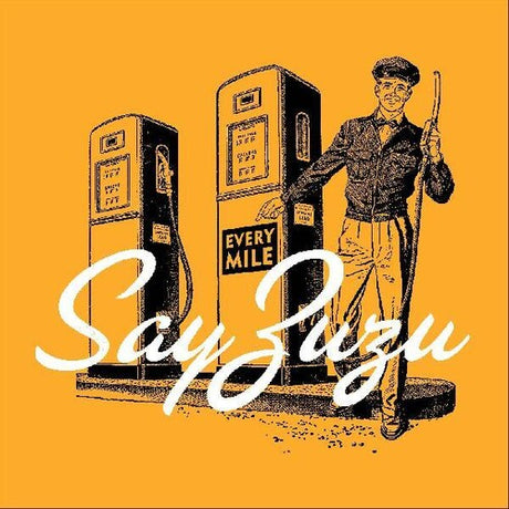 Every Mile, Say Zuzu, LP