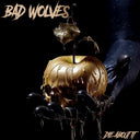 Die About It, Bad Wolves, LP