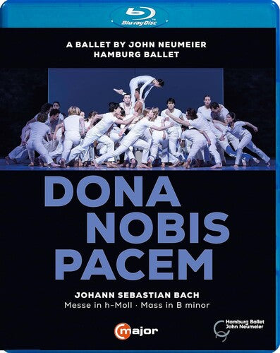 Dona Nobis Pacem A Ballet By John