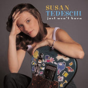 Just Won't Burn (25Th Anniversary Edition)
