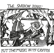 Put The Music In Its Coffin