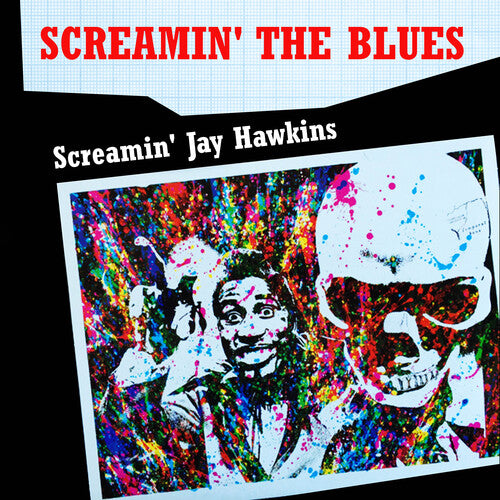 Screamin' The Blues -- Screamin Jay Hawkins, CD