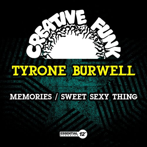 Memories / Sweet Sexy Thing -- Tyrone Burwell, CD