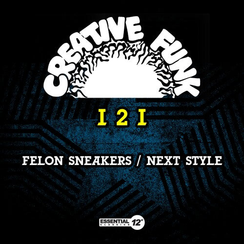 Felon Sneakers / Next Stylee -- I 2 I, CD