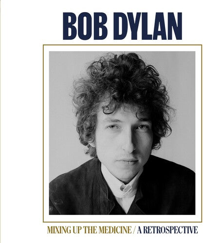 Mixing Up The Medicine / A Retrospective, Bob Dylan, CD