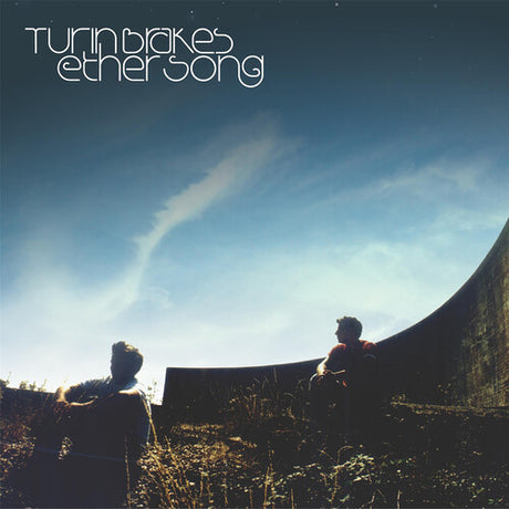 Ether Song, Turin Breaks, LP