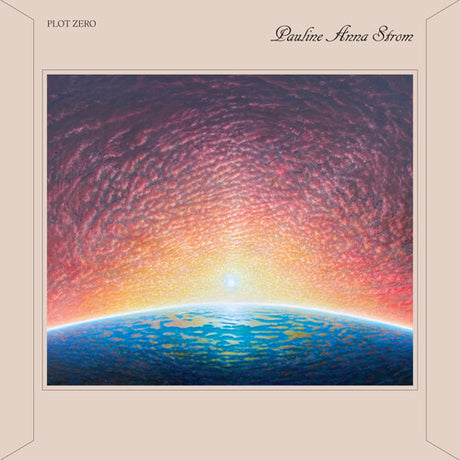 Plot Zero, Pauline Anna Strom, LP