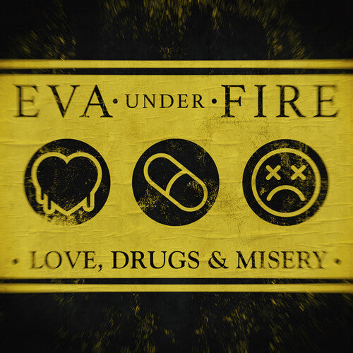 Love Drugs & Misery, Eva Under Fire, LP