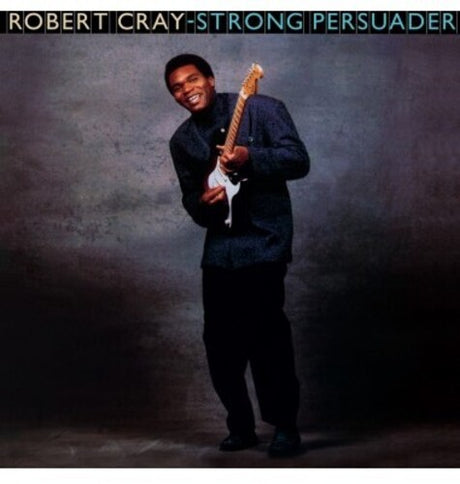 Strong Persuader, Robert Cray, LP