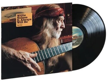 It Always Will Be, Willie Nelson, LP