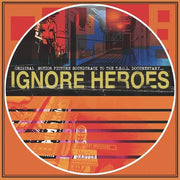 Ignore Heroes (Original Motion Picture Soundtrack)